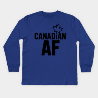 Canadian AF Kids Long Sleeve T-Shirt