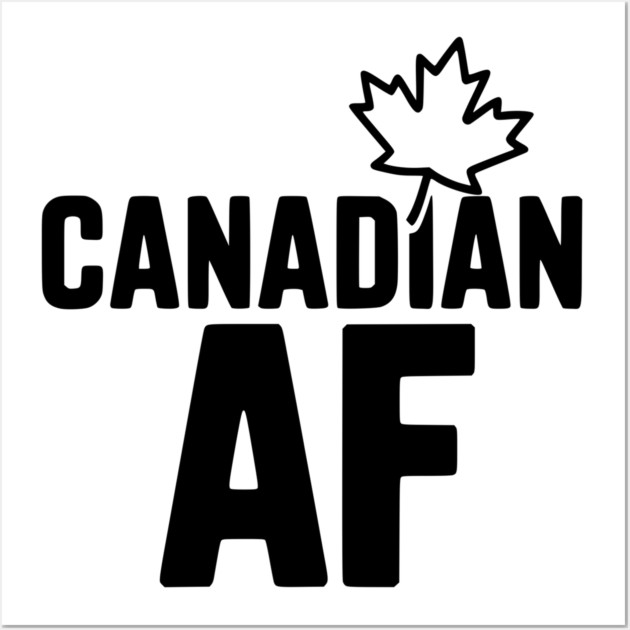 Canadian AF Wall Art by Frank Ring