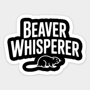 Beaver Whisperer Magnet