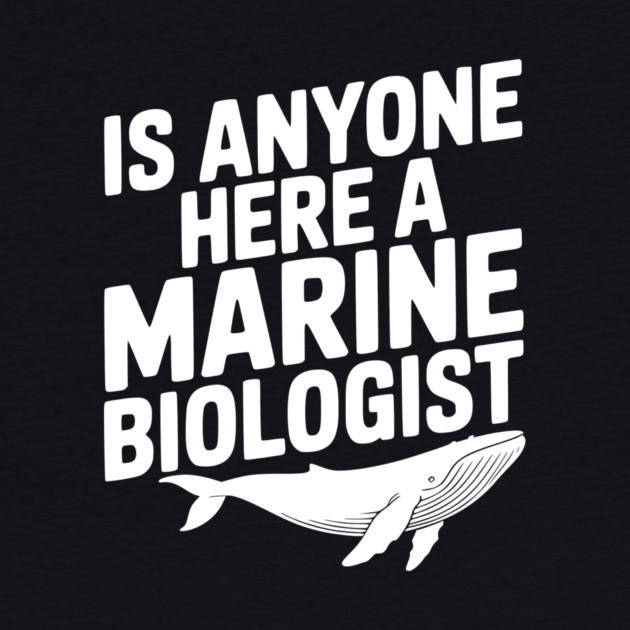 Is Anyone Here a Marine Biologist by Frank Ring