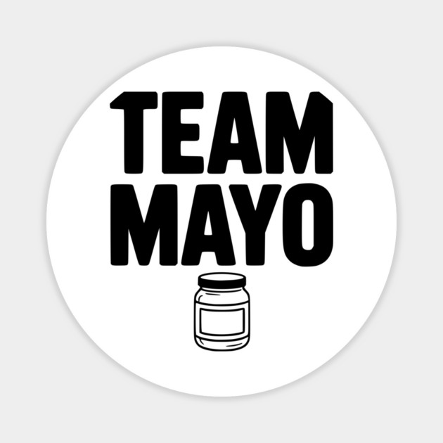 Team Mayo Magnet by Frank Ring