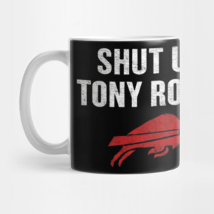 Shut Up Tony Romo Mug