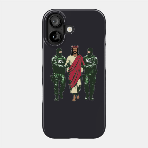 If Jesus Came To The United States Today Phone Case by Charles's Store 8
