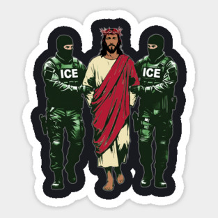 If Jesus Came To The United States Today Sticker