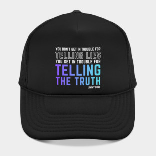 Tell the Truth - colorful Hat