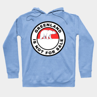 Greenland Is Not For Sale Hoodie
