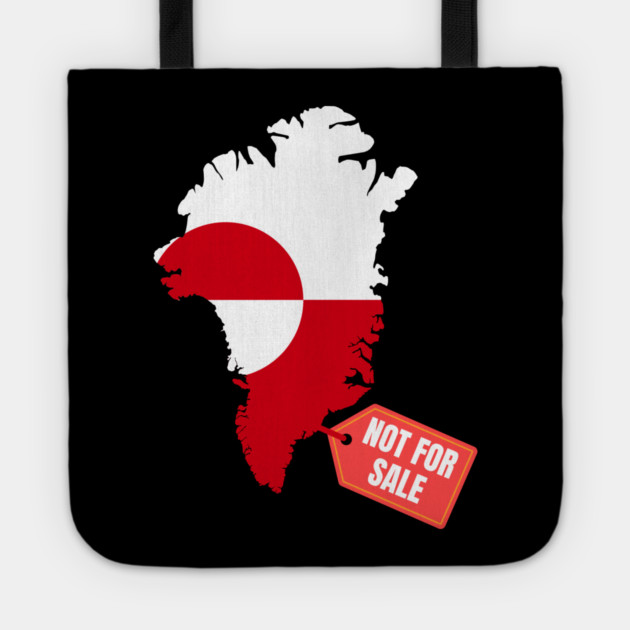 Greenland Is Not For Sale Tote by Creatifly Graphic Tees