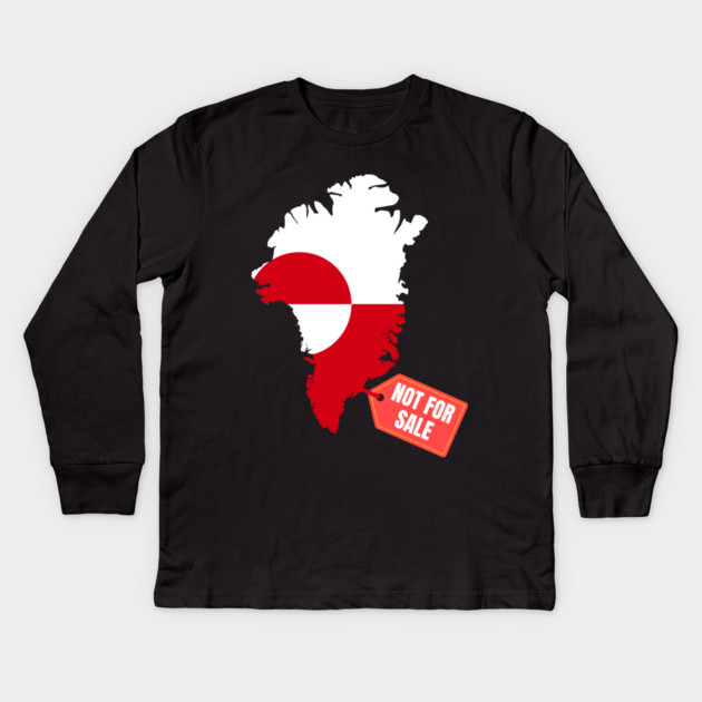 Greenland Is Not For Sale Kids Long Sleeve T-Shirt by Creatifly Graphic Tees