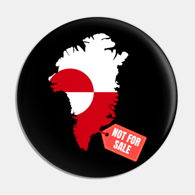 Greenland Is Not For Sale Pin by Creatifly Graphic Tees