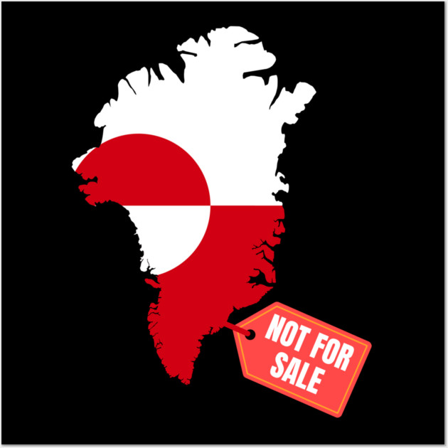 Greenland Is Not For Sale Wall Art by Creatifly Graphic Tees