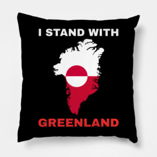 I Stand With Greenland Pillow