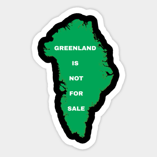 Greenland Is Not For Sale Magnet by Creatifly Graphic Tees