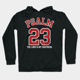 Psalm 23 The Lord Is My Shepherd Hoodie