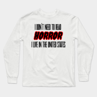 Horror Shirt Long Sleeve T-Shirt