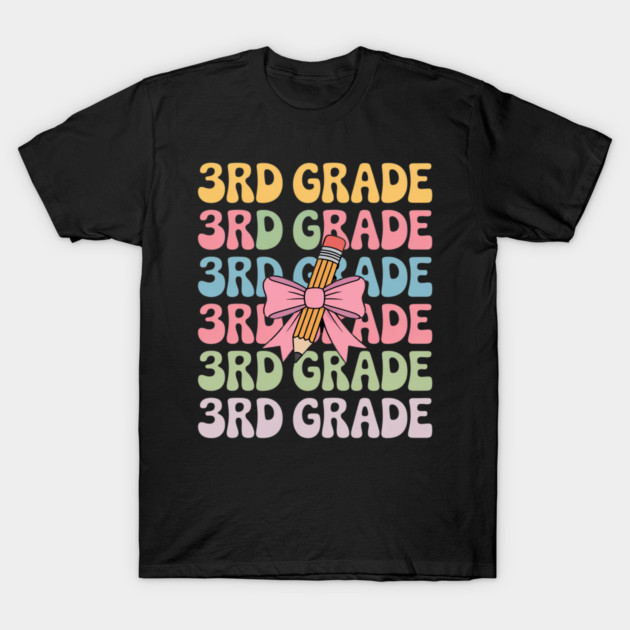 Third 3rd Grade Teacher Coquette Pencil Bow Back To School T-Shirt by Ink Lines