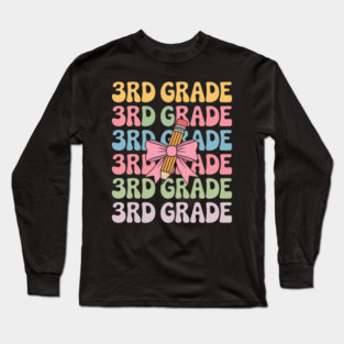 Third 3rd Grade Teacher Coquette Pencil Bow Back To School Long Sleeve T-Shirt