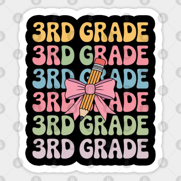 Third 3rd Grade Teacher Coquette Pencil Bow Back To School Sticker by Ink Lines