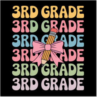 Third 3rd Grade Teacher Coquette Pencil Bow Back To School Posters and Art