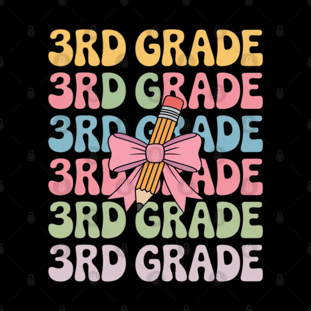 Third 3rd Grade Teacher Coquette Pencil Bow Back To School by Ink Lines