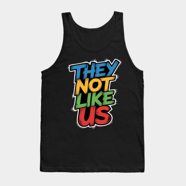 They Don't Like Us Juneteenth 1865, Black History Tank Top by Ink Lines