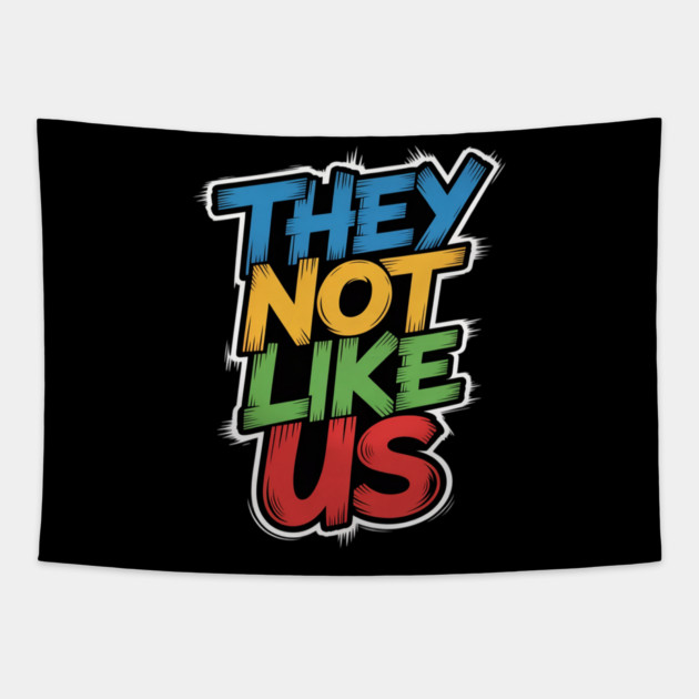 They Don't Like Us Juneteenth 1865, Black History Tapestry by Ink Lines