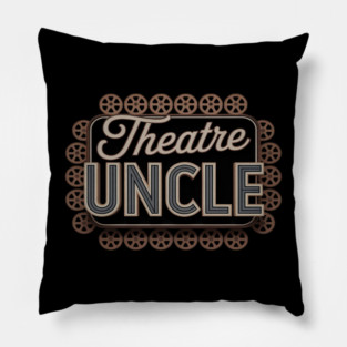 Theatre Uncle Theatre Actress Uncle Theater Uncle Pillow