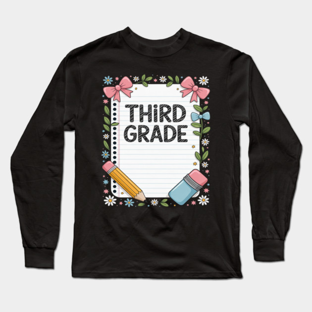 Third Grade Coquette Bow Pencil Back To School Teacher Kid Long Sleeve T-Shirt by Ink Lines
