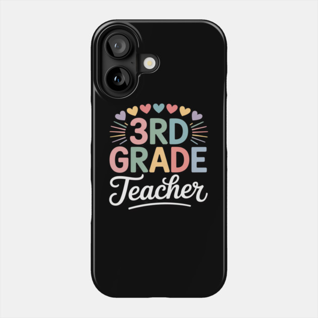 Third Grade Teacher Appreciation 3rd Grade Teacher Phone Case by Ink Lines