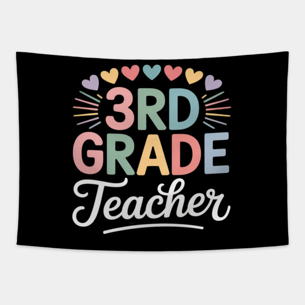 Third Grade Teacher Appreciation 3rd Grade Teacher Tapestry by Ink Lines