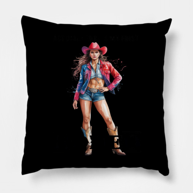 This Actually Is My First Rodeo Country Life Howdy Pillow by Ink Lines