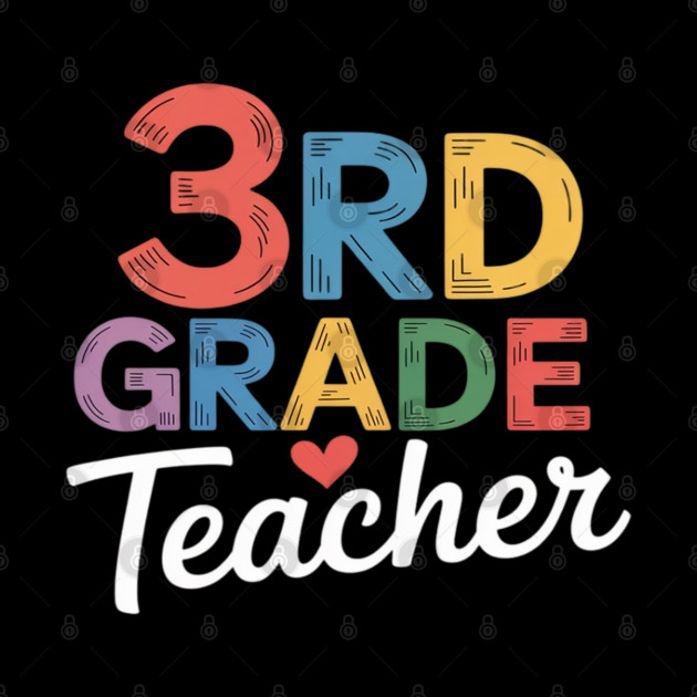 Third Grade Teacher Appreciation 3rd Grade Teacher by Ink Lines