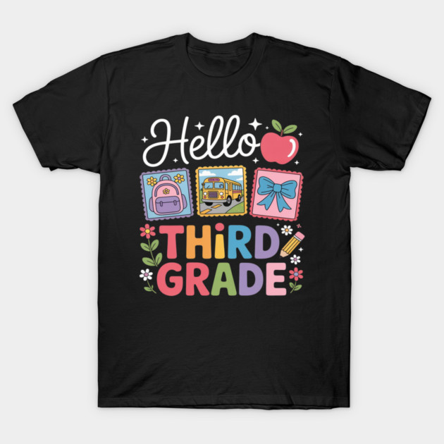 Third Grade Back To School First Day Teacher T-Shirt by Ink Lines