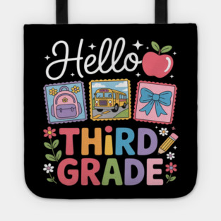 Third Grade Back To School First Day Teacher Tote