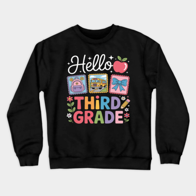Third Grade Back To School First Day Teacher Crewneck Sweatshirt by Ink Lines