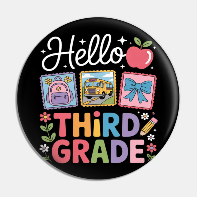 Third Grade Back To School First Day Teacher Pin by Ink Lines