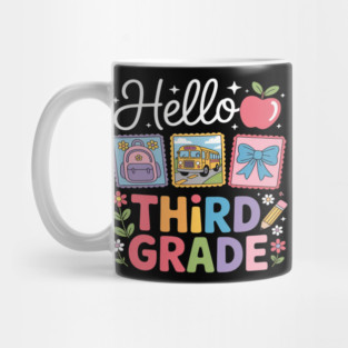 Third Grade Back To School First Day Teacher Mug