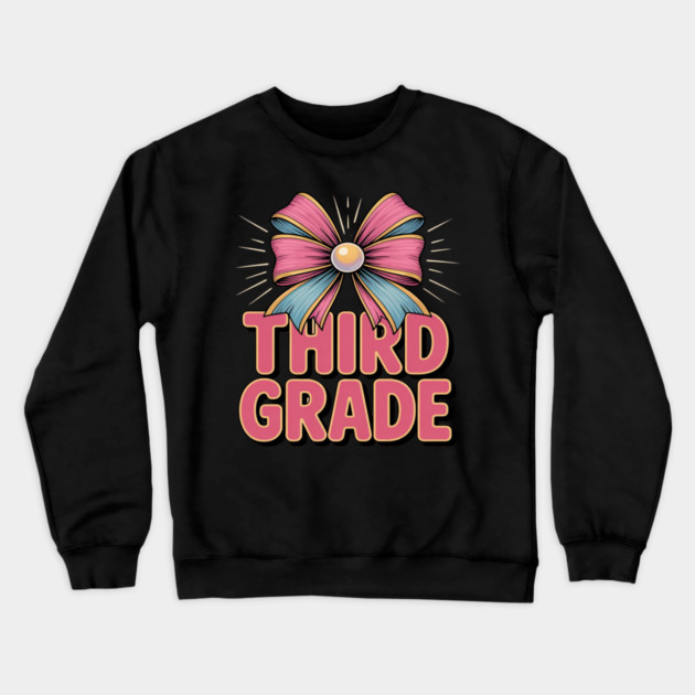 Third Grade Coquette Bow Teachers Back to School Crewneck Sweatshirt by Ink Lines