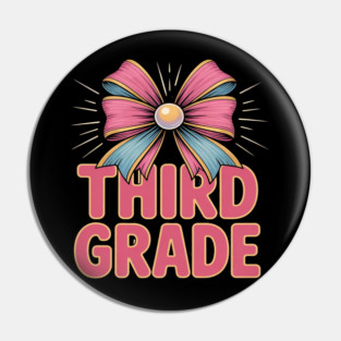 Third Grade Coquette Bow Teachers Back to School Pin