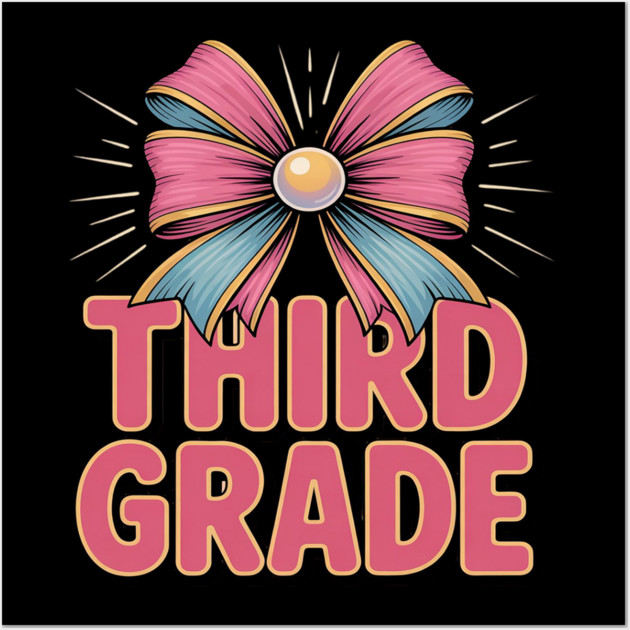 Third Grade Coquette Bow Teachers Back to School Wall Art by Ink Lines