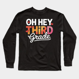 Third Grade Girl Back To School Students Teacher Long Sleeve T-Shirt