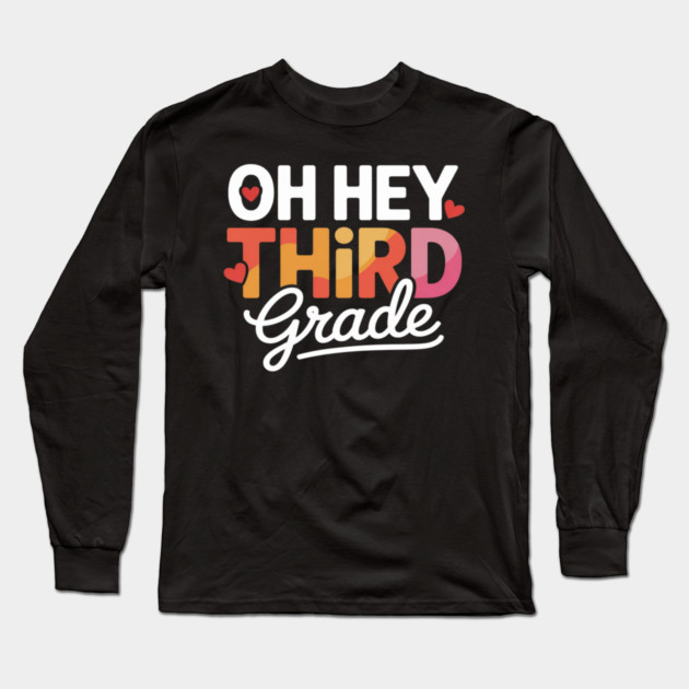 Third Grade Girl Back To School Students Teacher Long Sleeve T-Shirt by Ink Lines