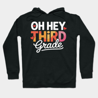 Third Grade Girl Back To School Students Teacher Hoodie