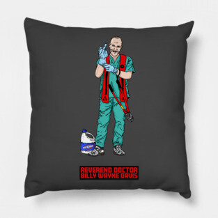 Reverend Doctor Billy Wayne Davis Pillow