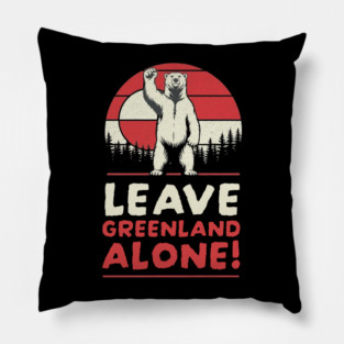 Leave-Greenland-alone Pillow