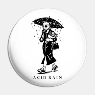 Beautiful Rain - Romantic Post Apocalypse Girl in Gasmask Art Pin