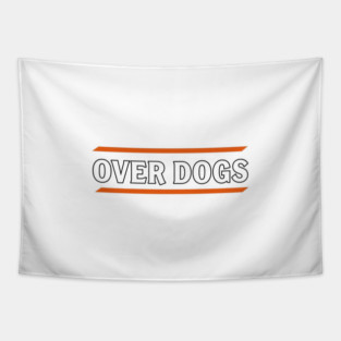 Over Dogs Minimalist Typographic Shirt | Orange Bar Aesthetic Tee Tapestry