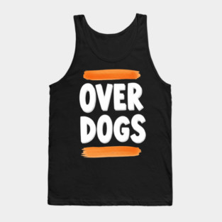 Over Dogs Minimalist Typographic Shirt | Orange Bar Aesthetic Tee Tank Top