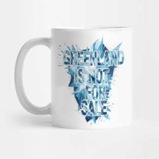 Vintage Greenland is Not for Sale Mug