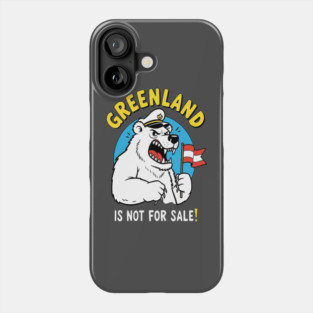 Vintage Greenland is Not for Sale Phone Case