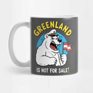 Vintage Greenland is Not for Sale Mug